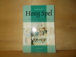 Mee, C.L. - Hoog spel onderhandelen op topniveau door de eeuwen heen