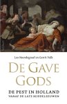 Leo Noordegraaf, Gerrit Valk - De gave Gods