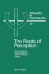 Uwe Hentschel ,  Gudmund J. W. Smith ,  Juris G. Draguns - The Roots of Perception