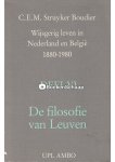 C.E.M. Struyker Boudier - De filosofie van Leuven (Deel VI) C.E.M. Struyker Boudier - De filosofie van Leuven (Deel VI)