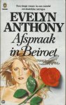 Evelyn Anthony, Jan van Hout - Afspraak in beiroet