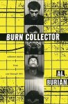 Al Burian - Burn Collector Collected Stories from One Through Nine