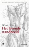 Günter Grass - Het levende standbeeld