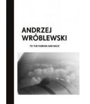 Magdalena ZiÃ³Å‚kowska - Andrzej WrÃ³blewski