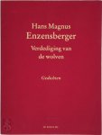 Hans Magnus Enzensberger 213228, Martin Mooij 19923 - Verdediging van de wolven bloemlezing uit zijn poezie