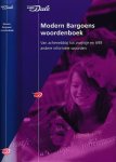 Sanders, Ewoud (samenstelling) - Van achenebbisj tot Zwijntje en 698 andere informele Woorden: Van Dale modern Bargoens woordenboek