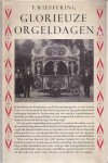 WIEFFERING, F. - Glorieuze Orgeldagen.