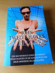 Hawks, John Twelve - De reiziger
