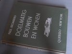 Bromberg, paul - Doelmatig bouwen en wonen