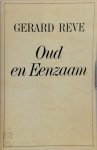 Gerard Reve 10495 - Oud en eenzaam