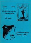 Koster, Bert e.a. - vv Middelstum 60 jaar -1934-1994