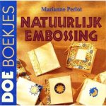 M. Perlot - Natuurlijke embossing / Doeboekjes