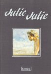 Merezette & Di Giorgio - Julie Julie, verschenen in een luxe-editie in een oplage van 265 exemplaren, waarcan 250 exemplaren genummerd werden van 1 tot 250 en 15 exemplaren van I tot XV, dit is nummer 068, met gesigneerd los inlegvel, linnen hardcover, gave staat