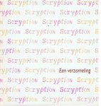 Rob Berkel - Scryption een verzameling / druk 1