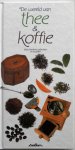 Mackley, Lesley; Illustrator : Atkinson, Sue - De wereld van thee & koffie Geschiedenis, gebruiken en recepten