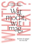 Wilbert Schreurs - Wat mocht, wat mag, what's next?