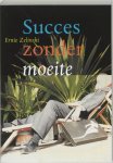 ERNIE Zelinski - Succes zonder moeite