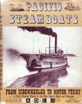 Gordon Newell, Joe Williamson - Pacific Steamboats.