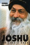 Osho (Bhagwan Shree Rajneesh) - Joshu Osho (Bhagwan Shree Rajneesh) - Joshu