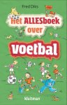 Fred Diks - Het Alles boek over - Het allesboek over voetbal