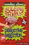 Arnold, Nick - Bulging Brains And Disgusting Digestion. And Disgusting Digestion