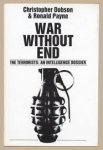 by Christopher Dobson  (Author), Ronald Payne (Author) - War without End    The  Terrorists : An Intelligence Dossier