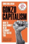 Chris Guillebeau - Gonzo Capitalism