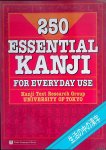 Kanji Text Research Group - 250 Essential Kanji for Everyday Use Kanji Text Research Group - 250 Essential Kanji for Everyday Use