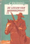Penning, L. - De leeuw van Modderspruit