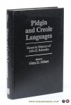 Gilbert, Glenn G. (ed.). - Pidgin and Creole Languages. Essays in Memory of John E. Reinecke.