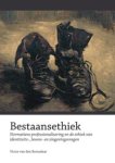 V. van den Bersselaar - Bestaansethiek normatieve professionalisering en de ethiek van identiteits-, levens- en zingevingsvragen
