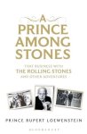 Prince Rupert Loewenstein - Prince Among Stones