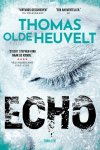 Thomas Olde Heuvelt - Echo
