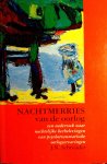 Schreuder , J . N . [ isbn 9789051665314 ] - Nachtmerries  van  de  Oorlog . ( Een onderzoek naar nachtelijke herbelevingen van psychotraumatische oorlogservaringen . ) Proefschrift compleet met het stellingen blad .