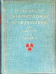 Knuttel, Dr. G Wzn. - De Nederlandsche Schilderkunst van Van Eyck tot Van Gogh.