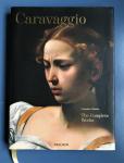 Schutze, Sebastian - Caravaggio / The Complete Works