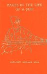 Musharaff Moulamia Khan - Pages In Life Of A Sufi