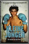 Bensellam, Said en Bahara, Hassan - Kleine jongen - kickboksen -Het verhaal van mijn leven