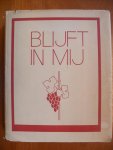 Boerkoel/ Buffinga/Kraan/ Kruyswijk e.a. - Blijft in mij , een boek voor jonge belijders