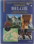 Julien van Remoortere Hugo Maertens - Lannoo's geïllustreerde gids voor ... : Onbekend België verborgen schatten & verrassende tochten