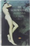 Jones Susanna - Schokvogel