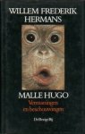 Hermans, W.F. - Malle Hugo. Vermaningen en beschouwingen.