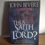 John Bevere - Thus saith  the Lord