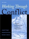 Joseph P. Folger - Working Through Conflict: Strategies for Relationships, Groups, and Organizations