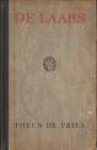 VRIES, THEUN DE - De Laars. Verhalen uit bezet gebied