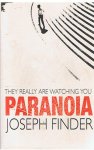 Finder, Joseph - Paranoia - they really are watching you