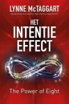 McTaggart, Lynne; Dirksen, Ananto - Het Intentie-effect. The power of eight.