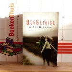 Dickson, Athol - Ooggetuige