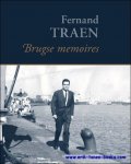 Fernand Traen - Brugse memoires Fernand Traen