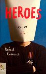 Robert Cormier - Heroes